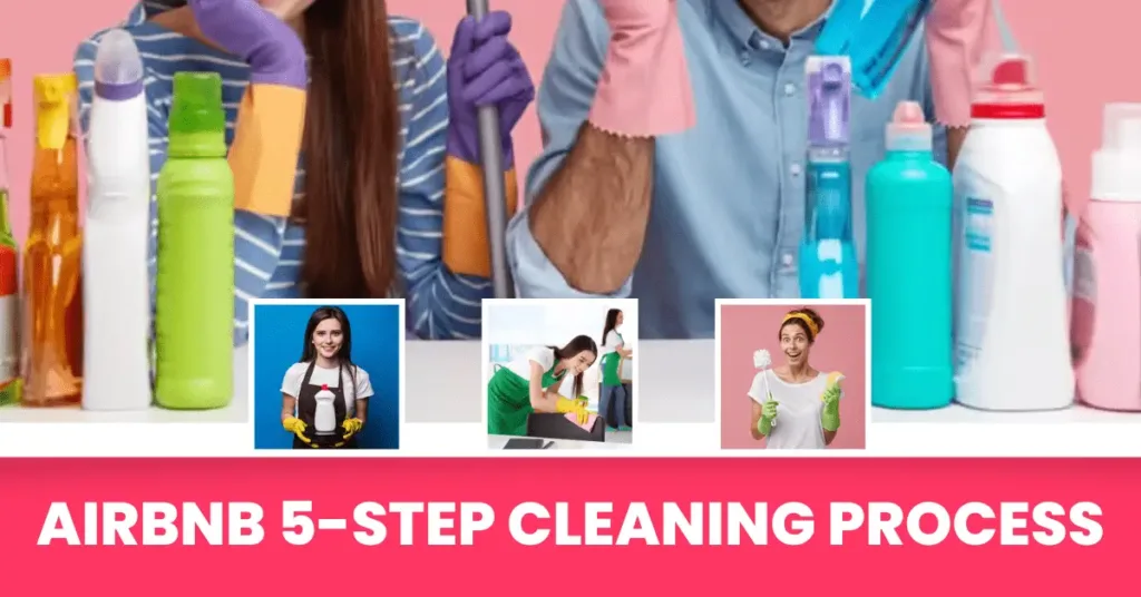 Airbnb 5-Step Cleaning Process