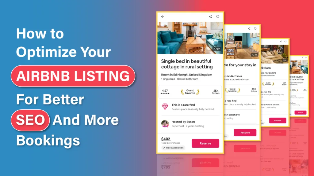 How to Optimize Your Airbnb Listing for Better SEO and More Bookings